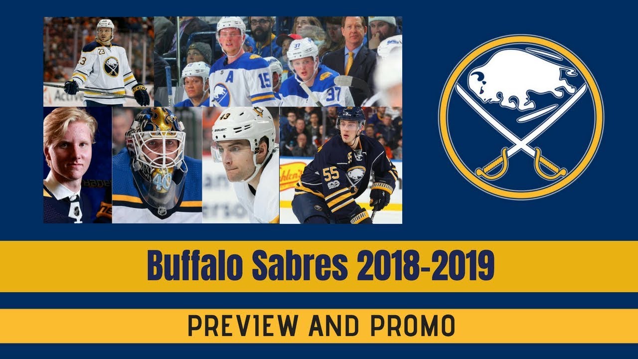 Buffalo Sabres 2018 - 2019 Team Preview And Promo Video - The Hockey Buzz